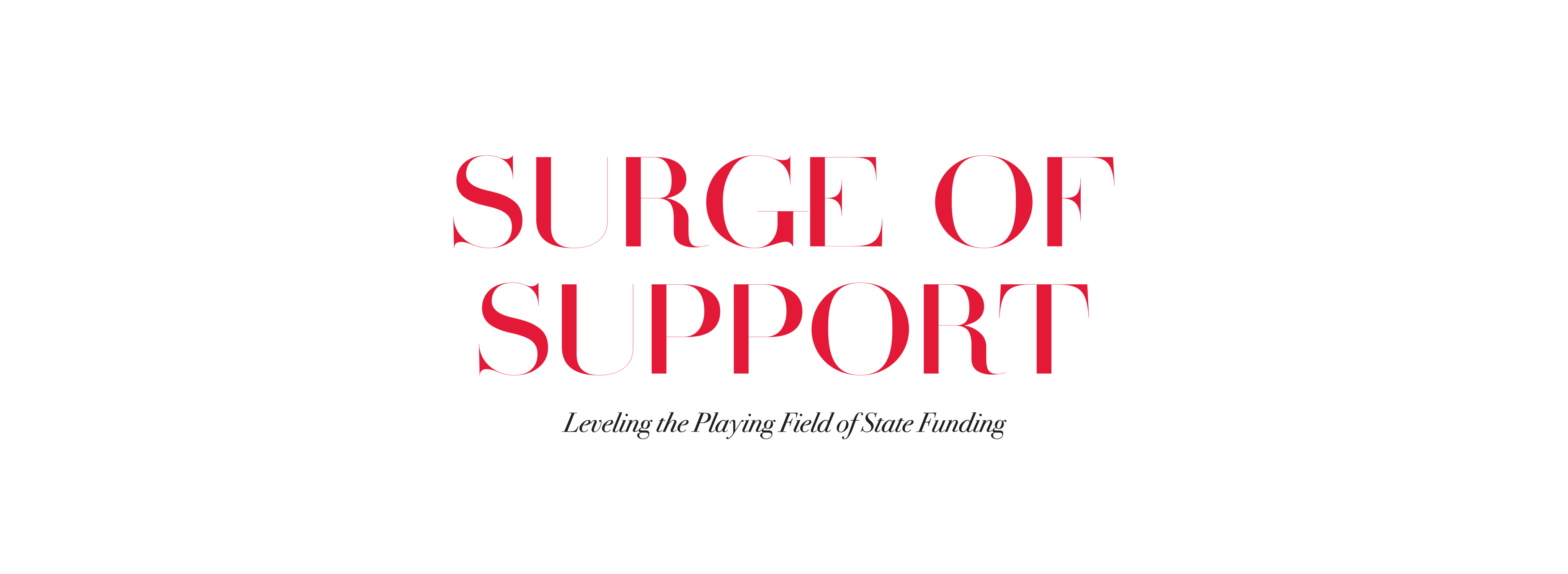 Surge of Support: Leveling the playing field of state funding